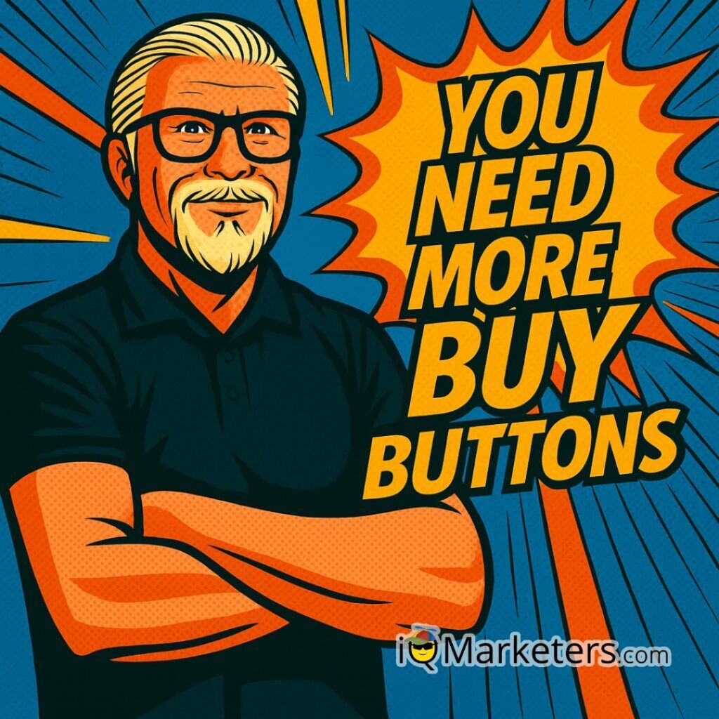 You Need More Buy Buttons